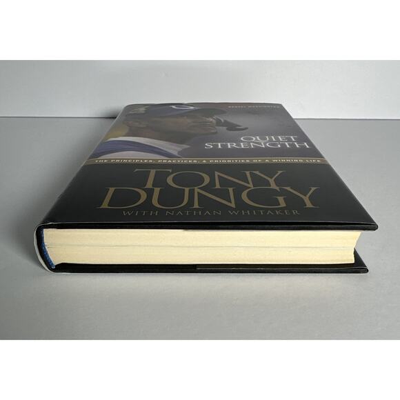 Tony Dungy Book Hardcover Novel Autobiography: Quiet Strength A Memoir - Picture 4 of 9